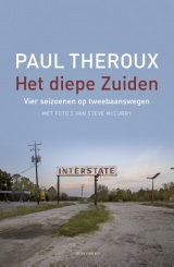 Het diepe Zuiden, Paul Theroux